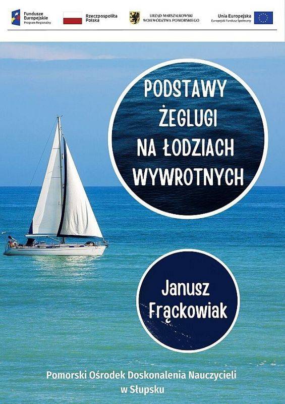 Podstawy żeglugi na łodziach wywrotnych