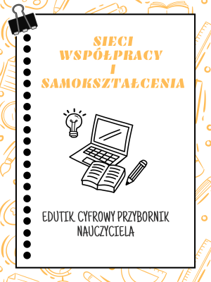 Sieć 3: EduTIK. Cyfrowy przybornik nauczyciela -