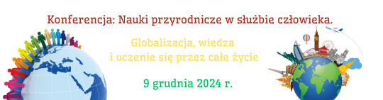 Konferencja: Nauki przyrodnicze w służbie