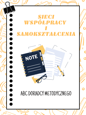 Sieć 38: ABC doradcy metodycznego - spotkanie 1