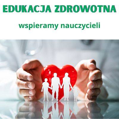 Przedmiot: Edukacja zdrowotna - wsparcie